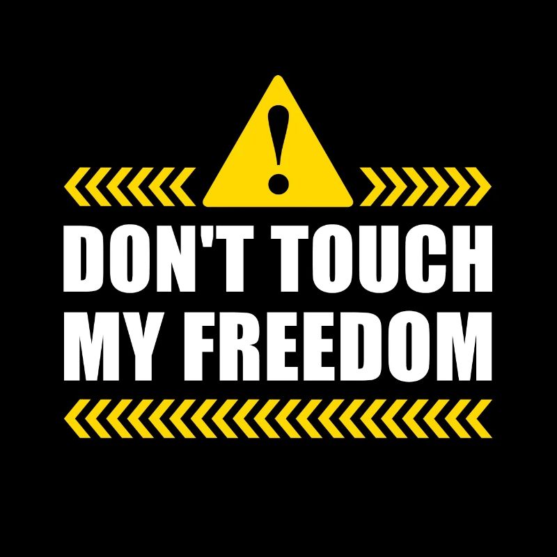 Dont Touch My Freedom 2nd Amendment US