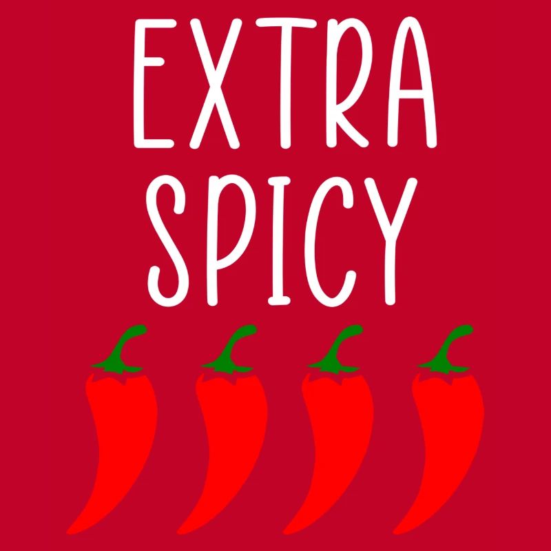 Extra spicy
