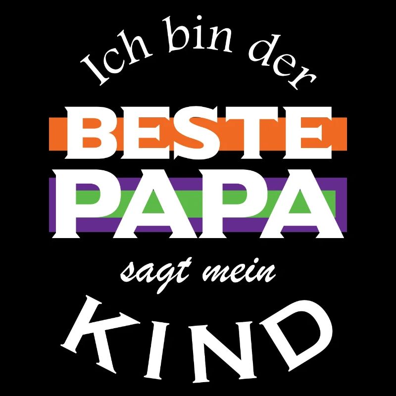 Ich bin der beste Papa