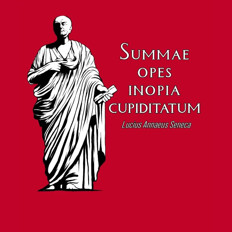 Latin - Summae Opes Inopia Cupiditatum