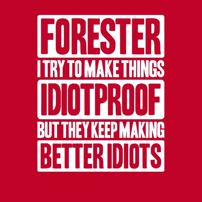 Forester Forestry Forester Forest workers Forest