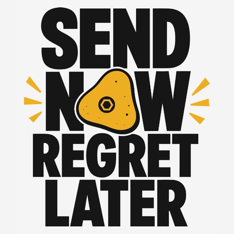 Envoyer maintenant regret plus tard Boulder