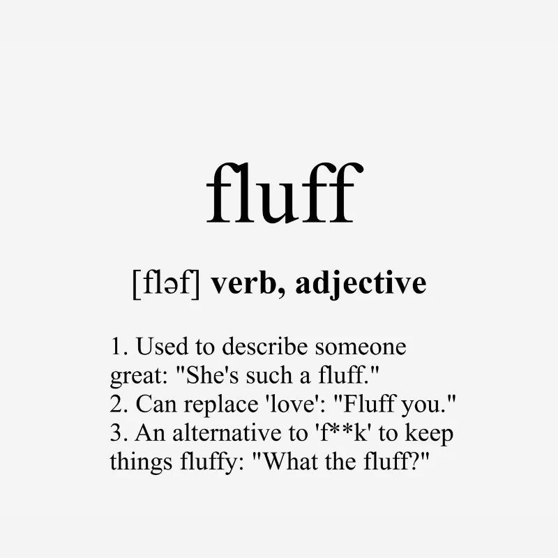 Dictionnaire des définitions de fluff