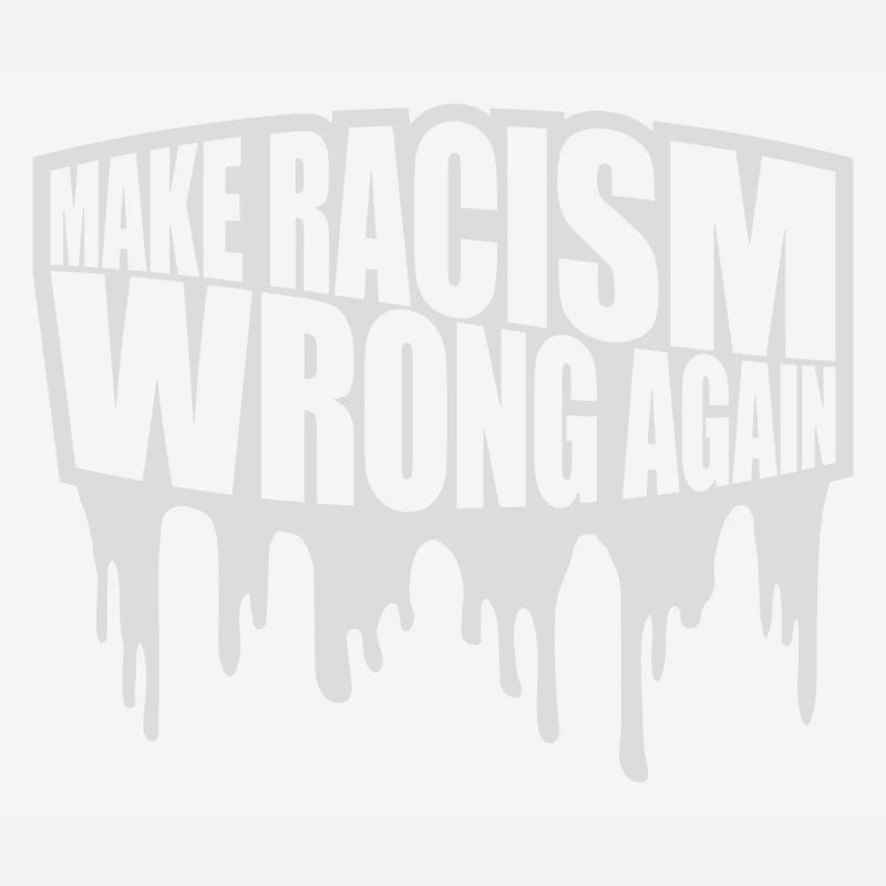 make racism wrong again
