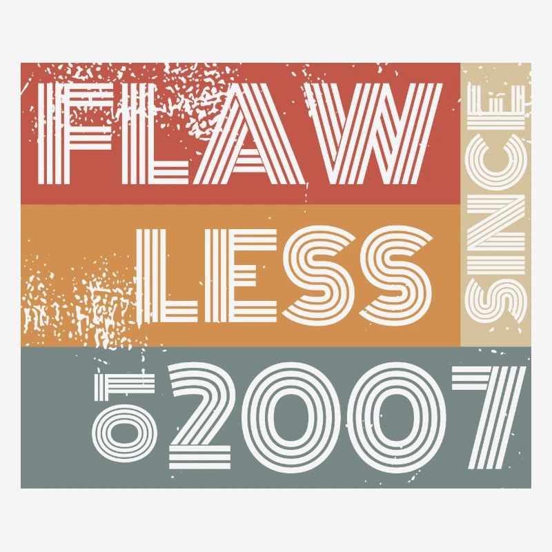 18th Birthday Flawless since 01/2007