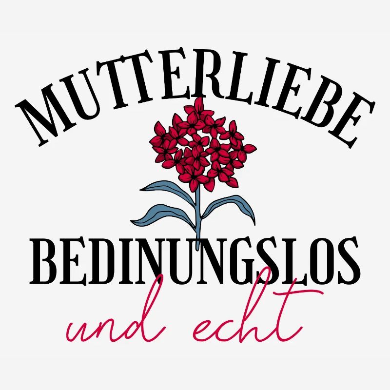 Mutterliebe bedingungslos Geschenk Muttertag