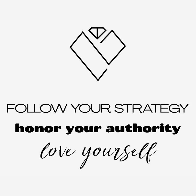 Strategy & Authority - Self-Love