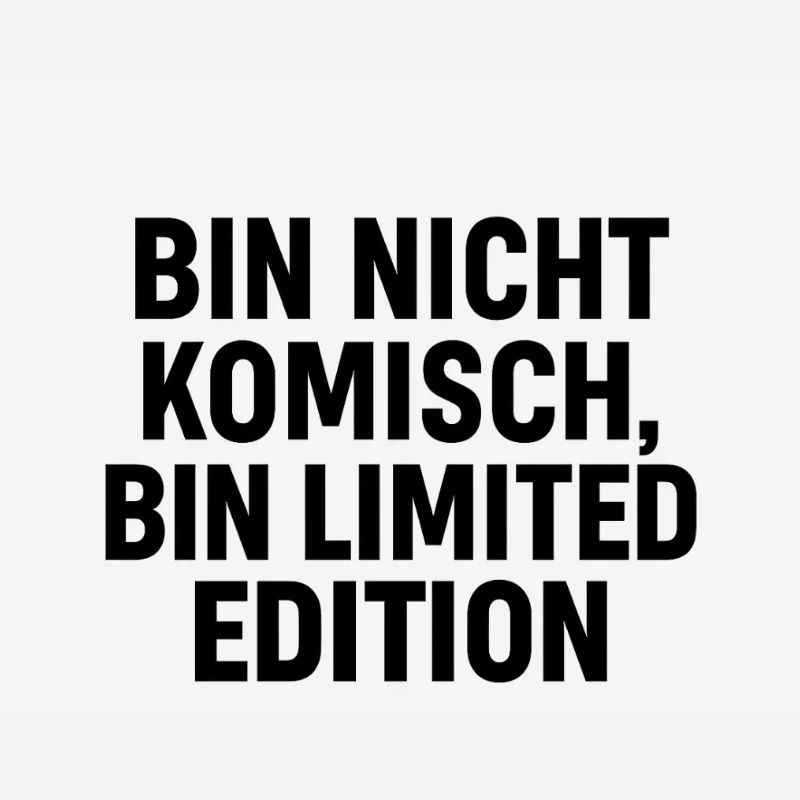 Bin nicht komisch – bin Limited Edition