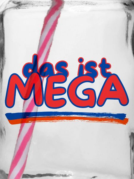Das ist Mega
