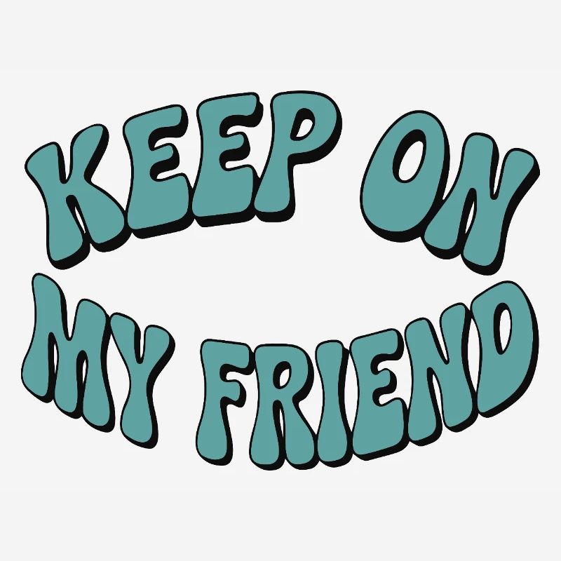 Continuez mon ami - Conception de motivation