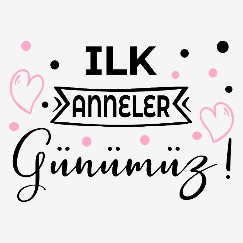 Erster Muttertag Türkisch