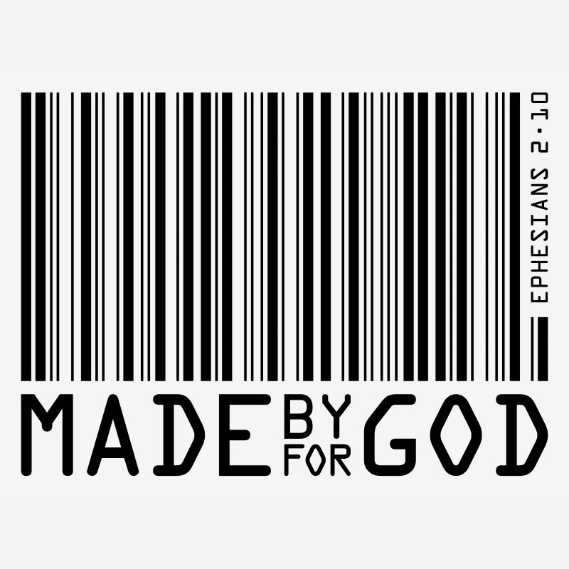made by god