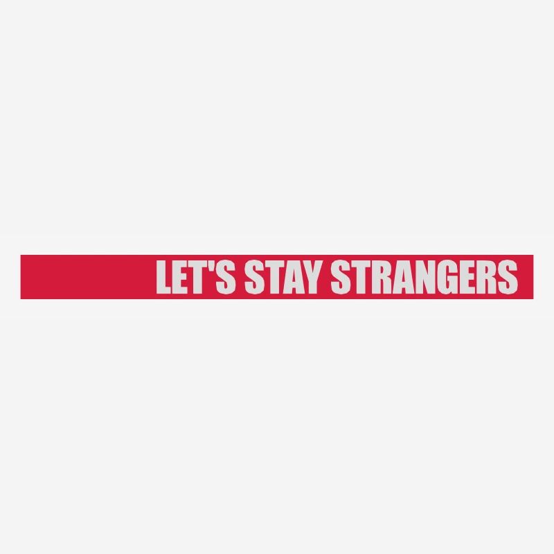 Citation Restons Strangers