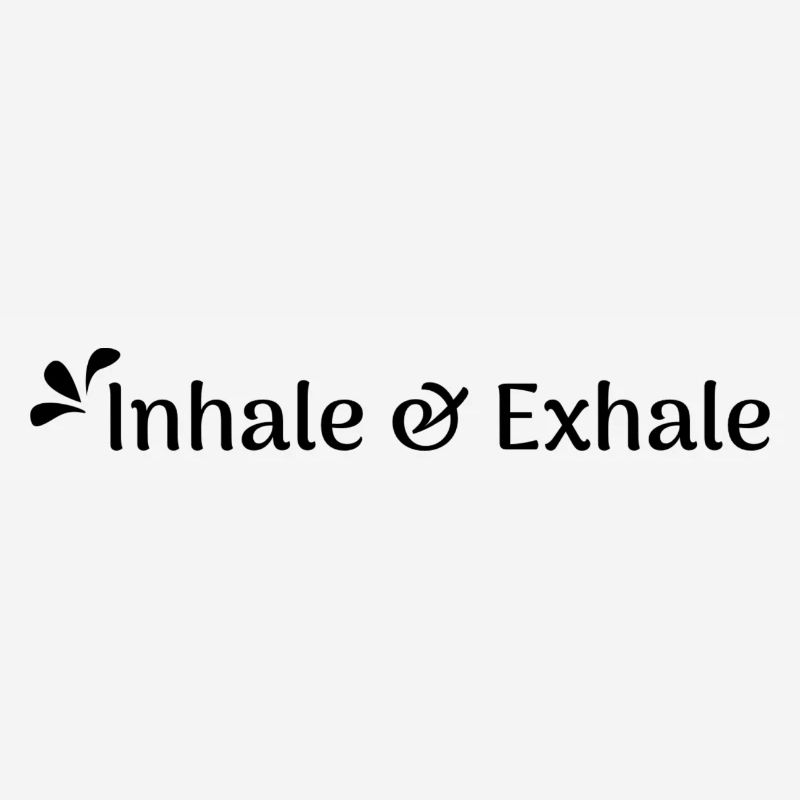 Inhale & exhale