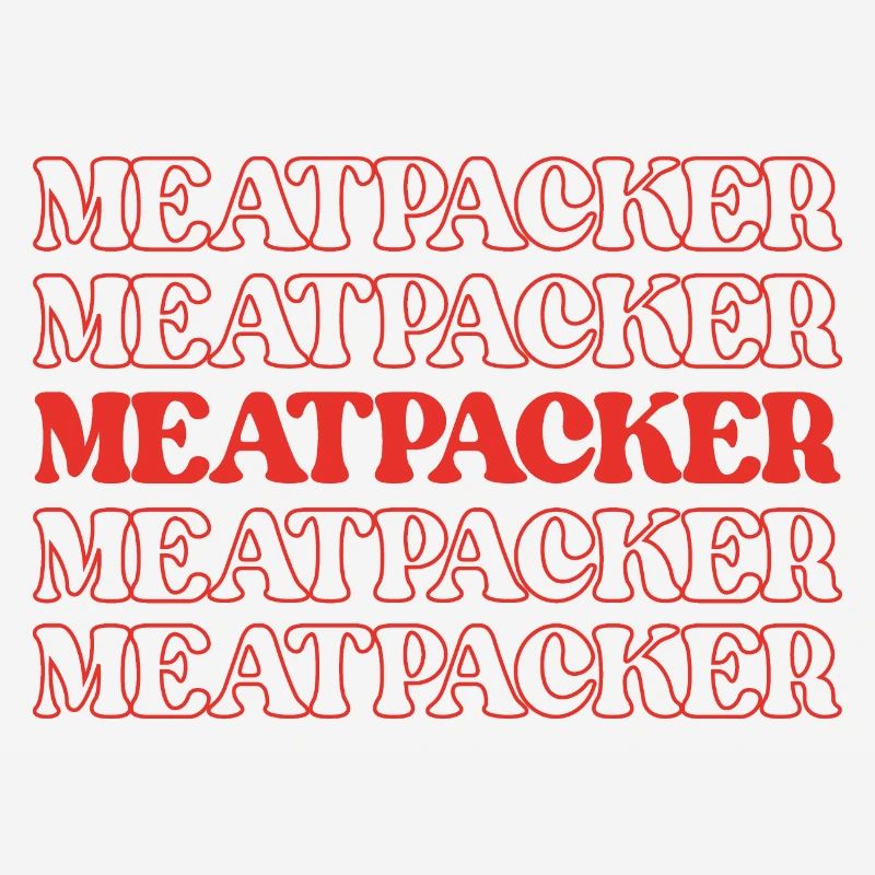 Meatpacker Meat Processor Meat Worker Processor