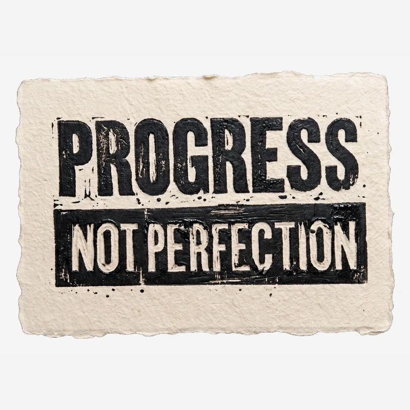 Progrès-pas-perfection