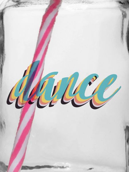 Dance!