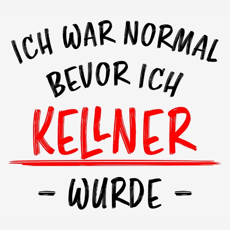 Kellner Lustige Spruch Service Restaurant Geschenk