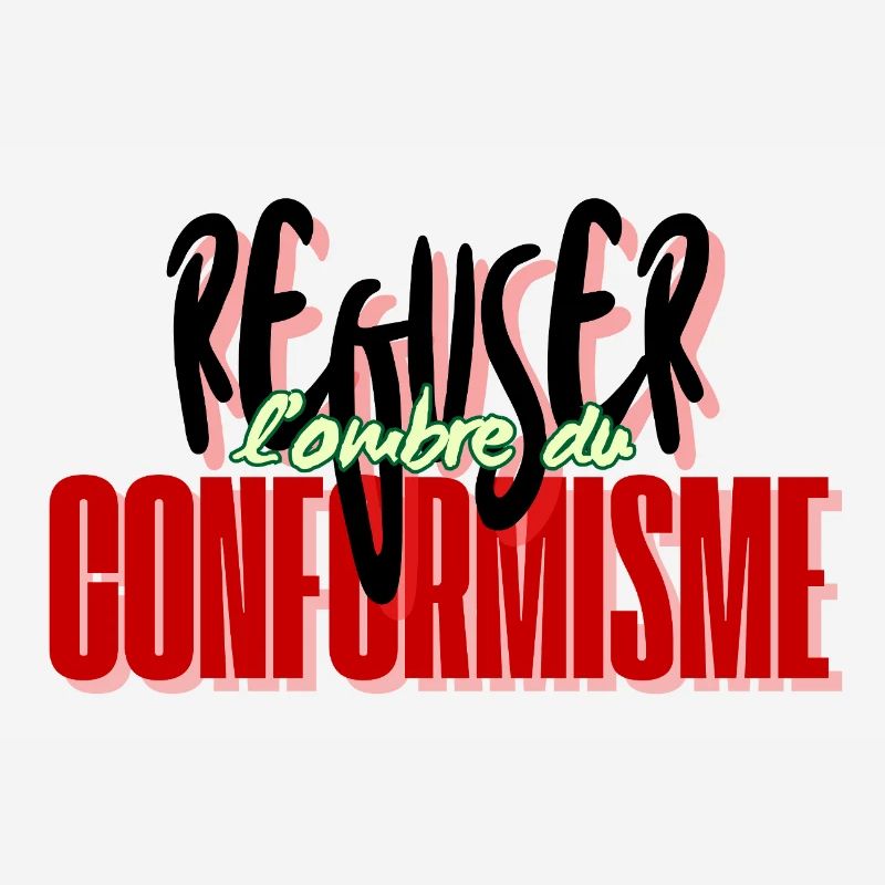 Refuser le conformisme