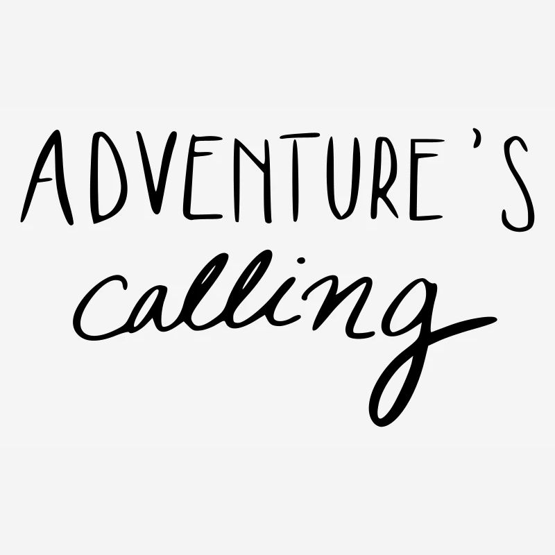 Adventure's calling