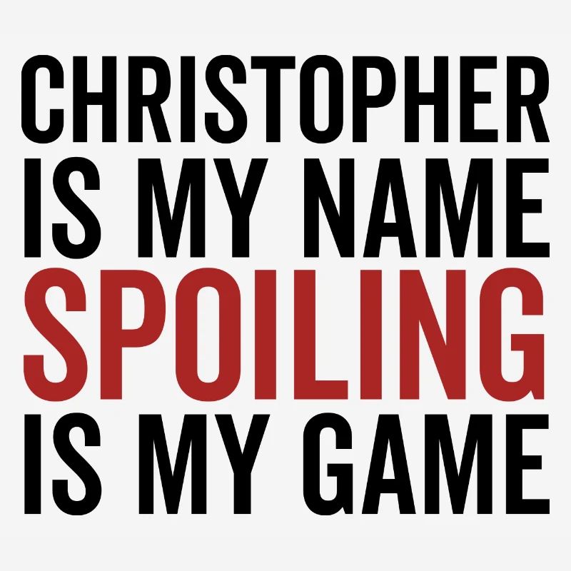 Christopher est mon nom Spoiling est mon jeu