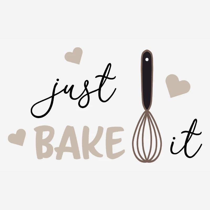 Just Bake It Funny Baking Lover Kitchen Tee