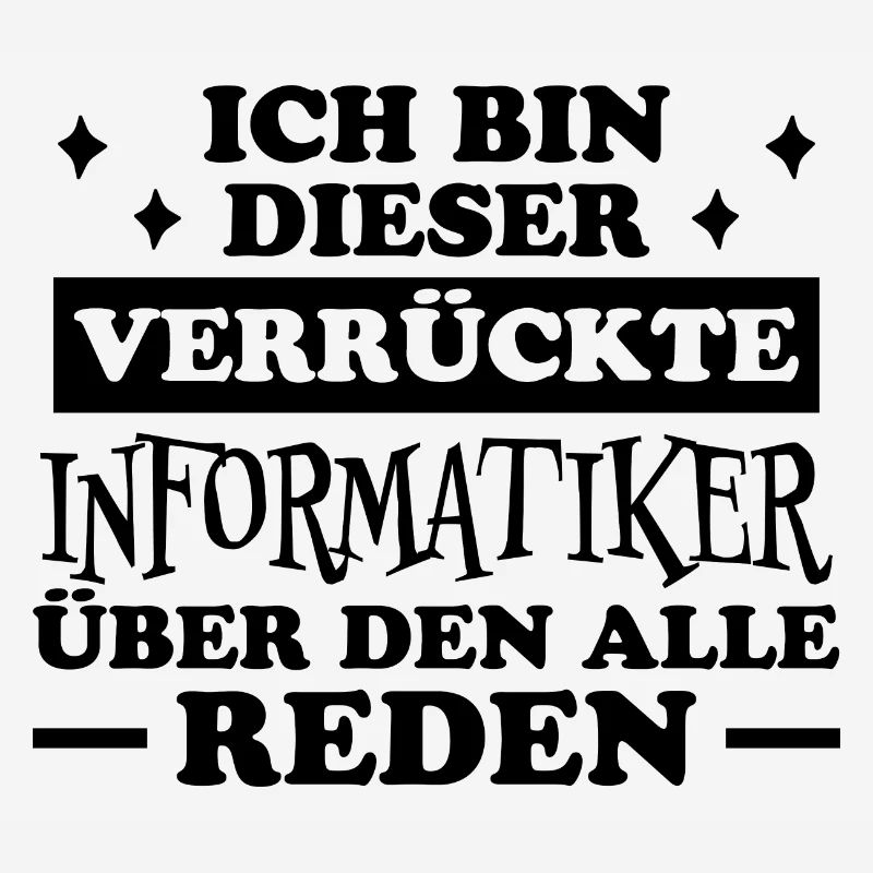 Informatiker Lustig Spruch Programmierer Geschenk