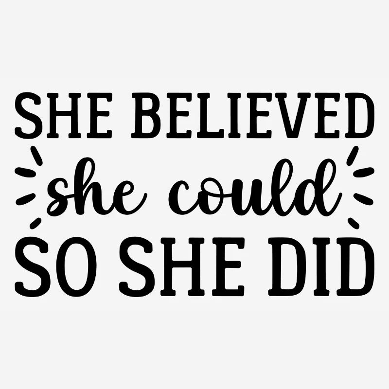 She Believed