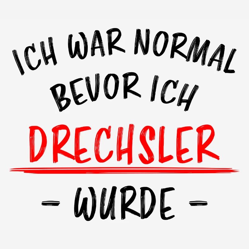 Drechsler Lustiger Spruch Drechseln Beruf Geschenk