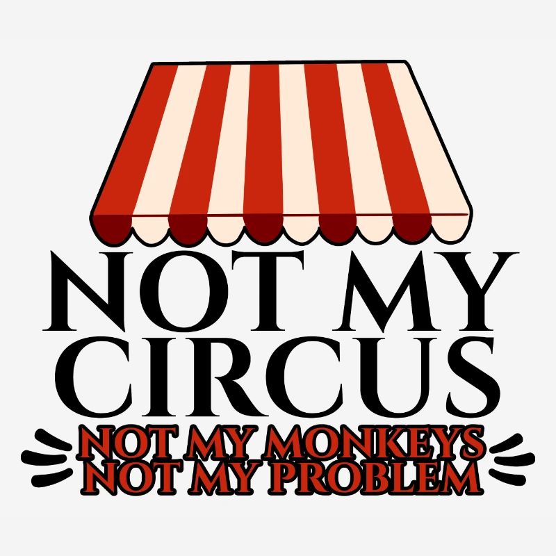 Pas mon cirque Pas mes singes Pas mon problème 4