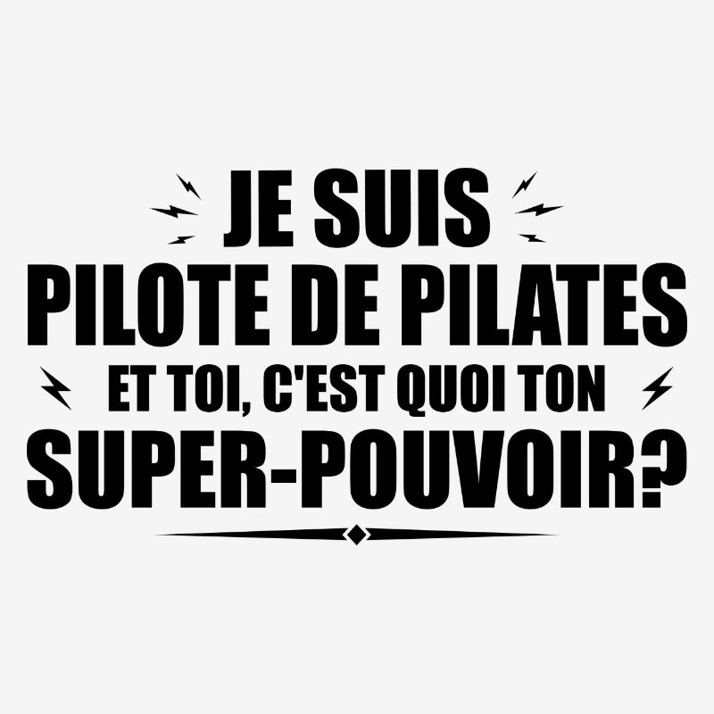 Pilates pilot. What's your superpower?