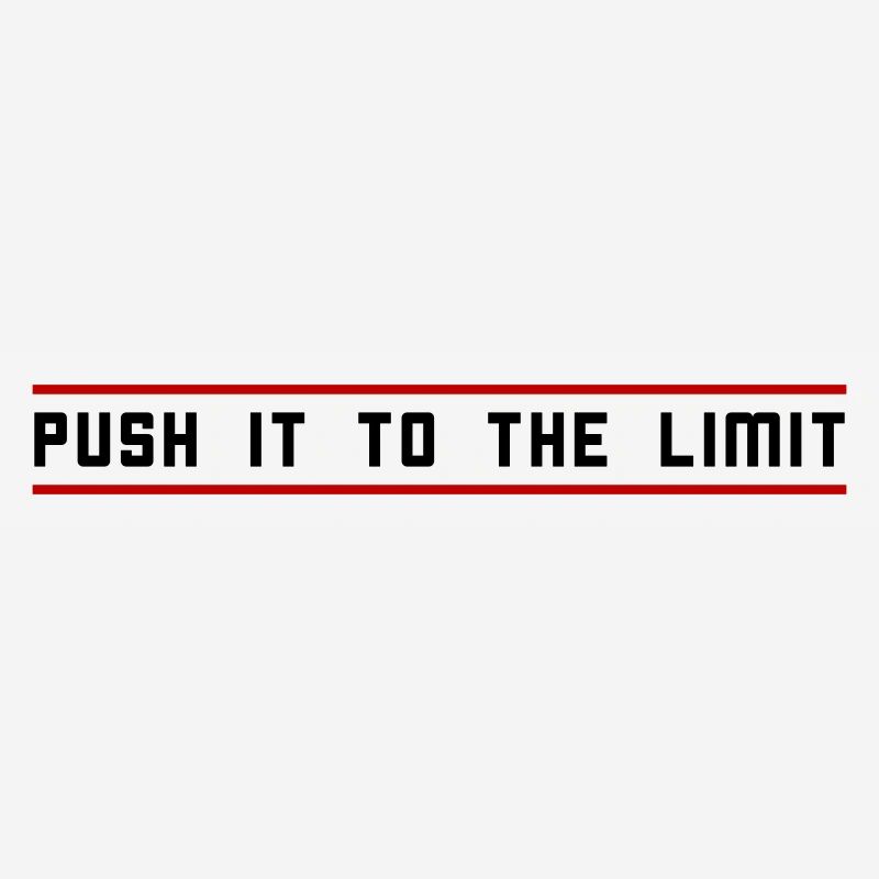 Push it to the limit