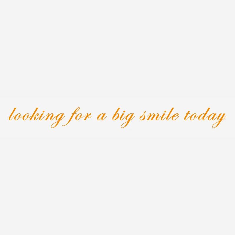 looking for a big smile today