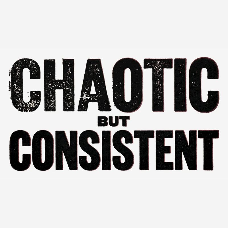 chaotic-but-consistent