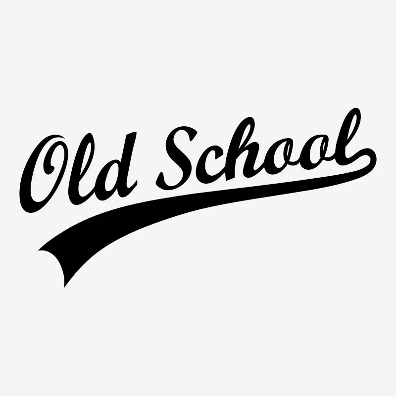 Old school