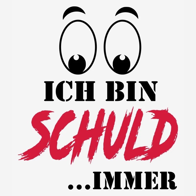 Sprüche Ich bin Schuld Versager