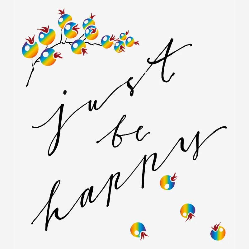 Soyez simplement heureux