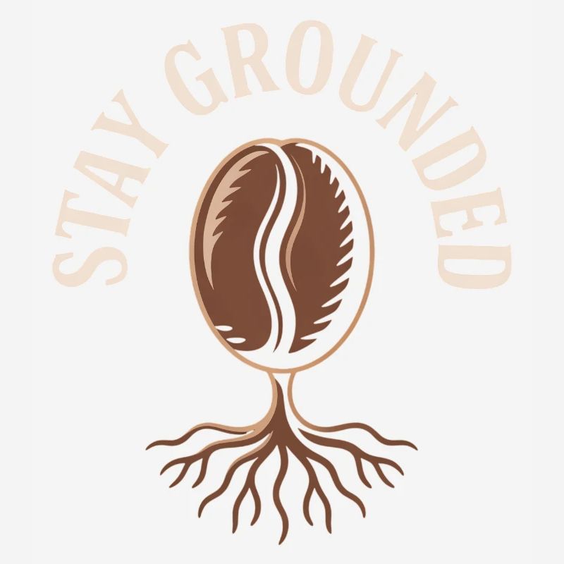 Stay Grounded Coffee Bean with Roots