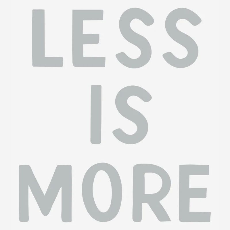 Moins, c’est plus