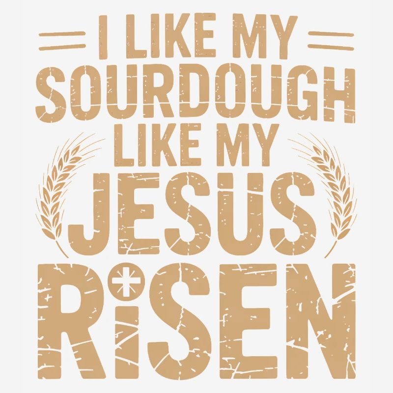 Sourdough Jesus Risen Tee