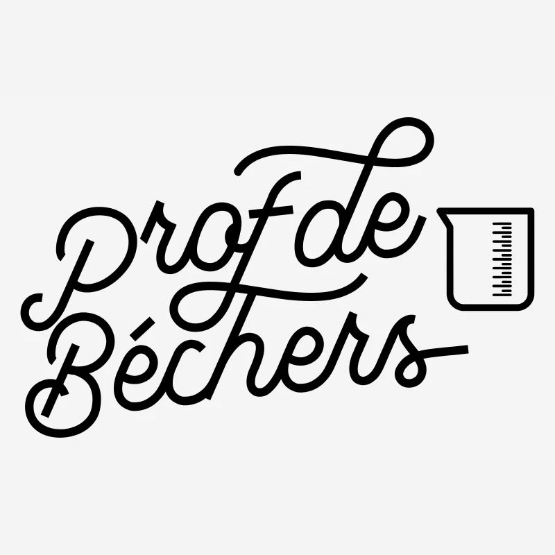 Prof de béchers - Prof de Physique-chimie