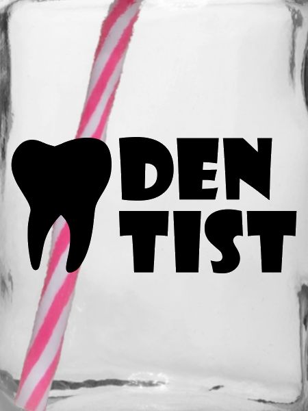 Dentiste (dent)