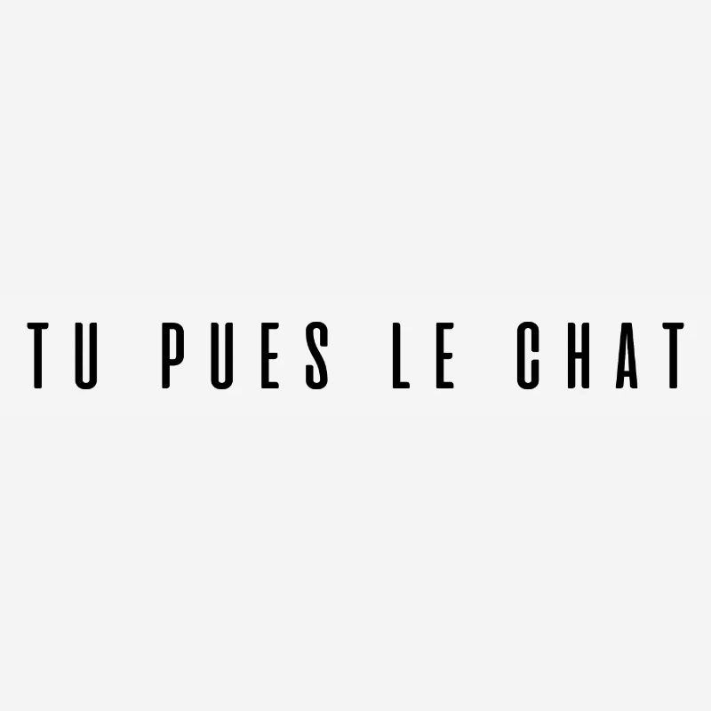 tu pues le chat
