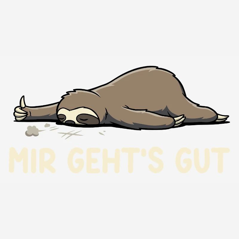 I'm fine – Funny sloth saying