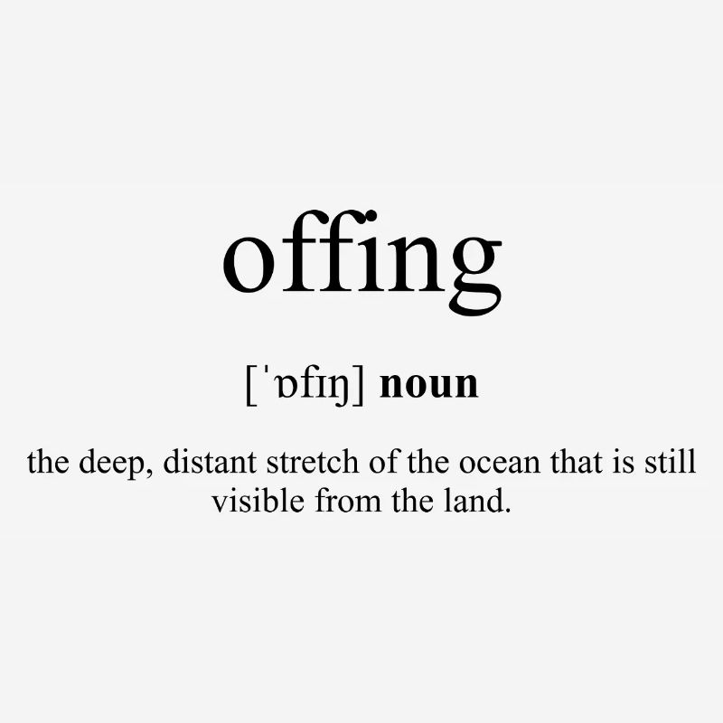 Offing Definition Dictionary