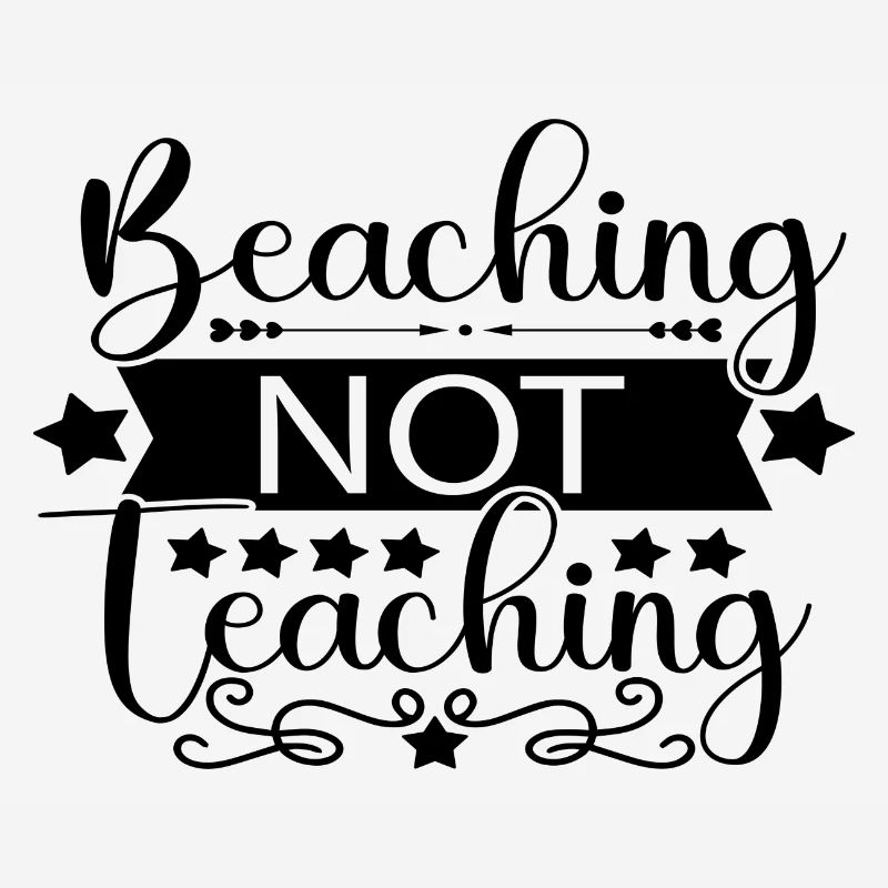 Beaching Not Teaching