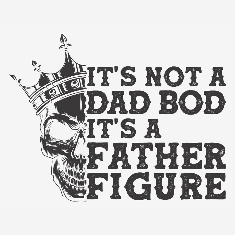 It's Not A Dad Bod, It's A Father Figure