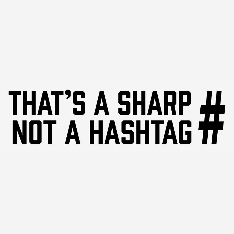 Sharp vs Hashtag