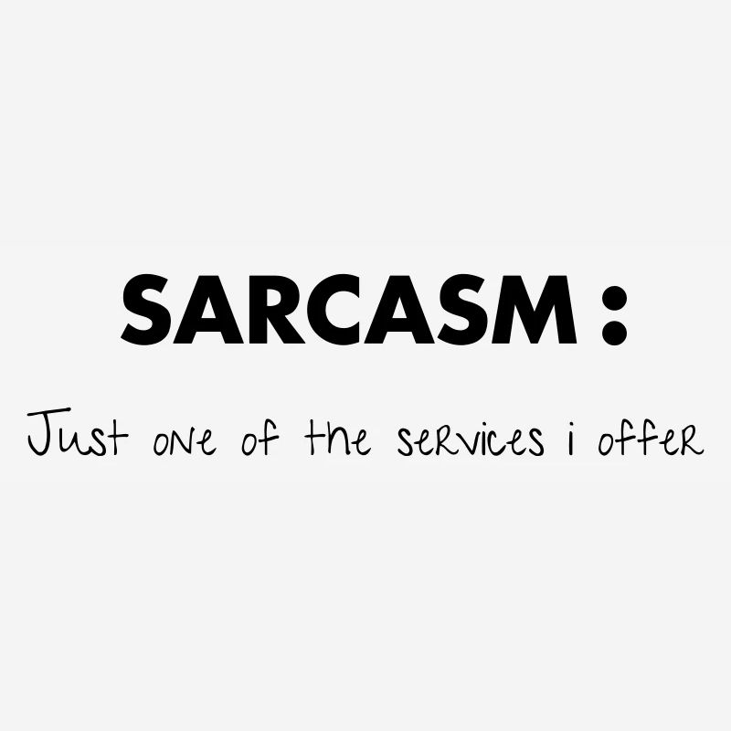 Sarcasm