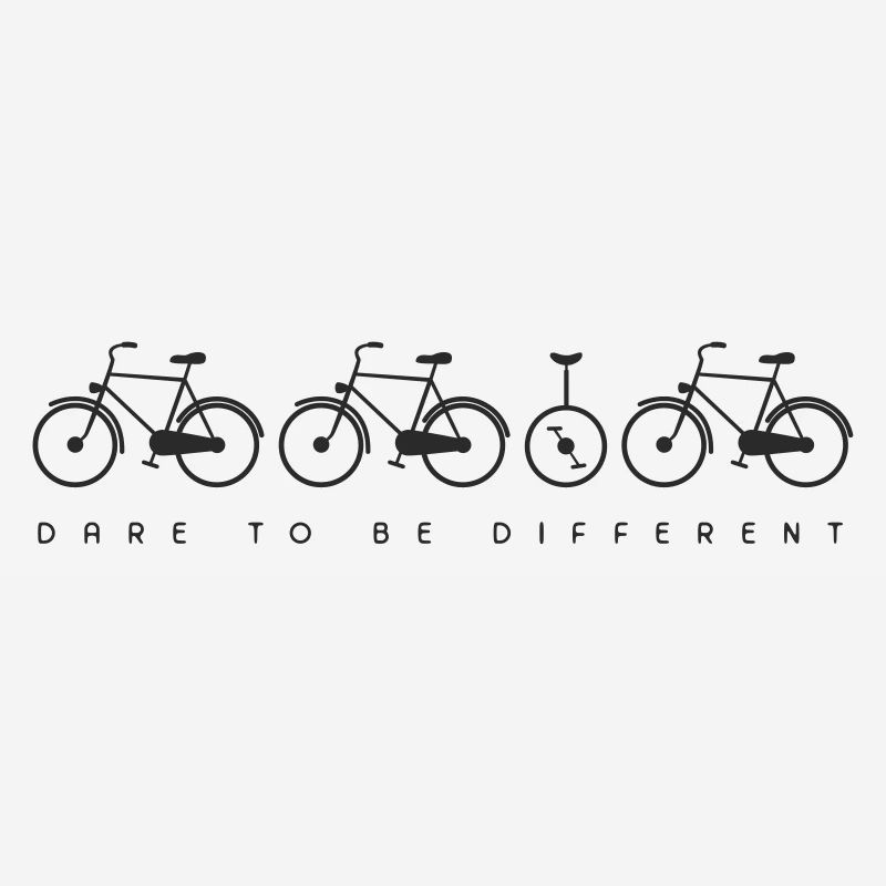 dare to be different - Bicycle Two-wheeler Unicycle